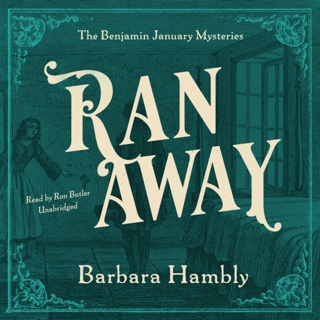 Barbara Hambly - Ran Away, Ljudbok