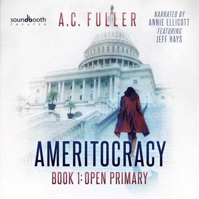 A. C. Fuller - Open Primary, Ljudbok