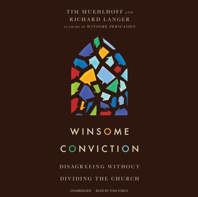 Richard Langer, Tim Muehlhoff - Winsome Conviction, Ljudbok