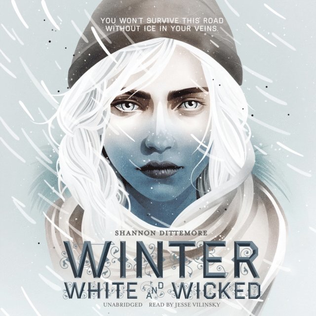 Shannon Dittemore - Winter, White and Wicked, Ljudbok