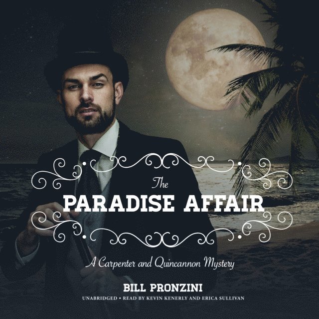 Bill Pronzini - Paradise Affair, Ljudbok