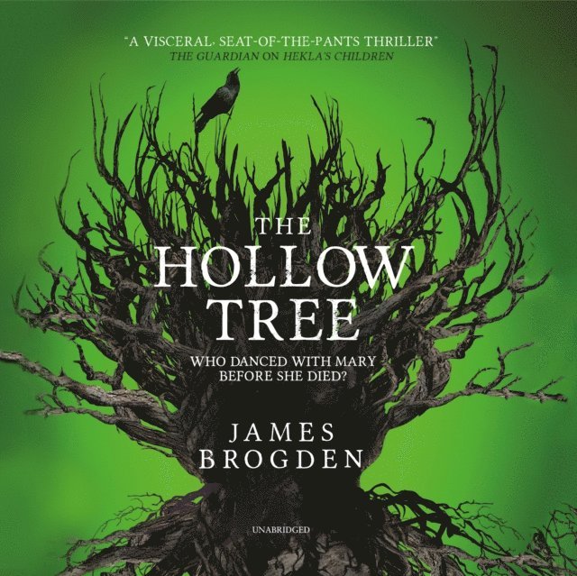 James Brogden - Hollow Tree, Ljudbok