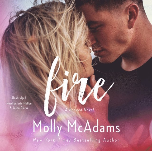 Molly McAdams - Fire, Ljudbok