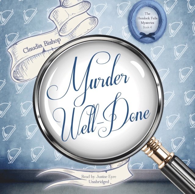 Claudia Bishop - Murder Well-Done, Ljudbok