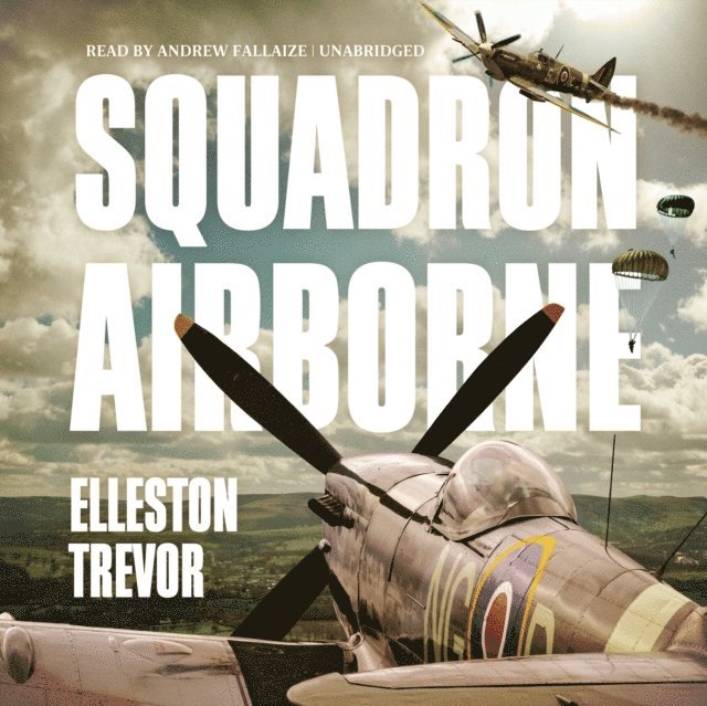 Elleston Trevor - Squadron Airborne, Ljudbok