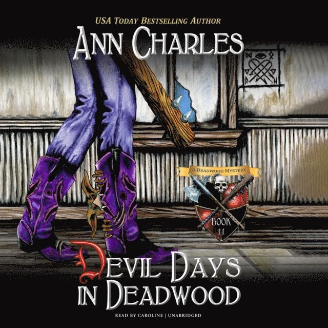 Ann Charles - Devil Days in Deadwood, Ljudbok