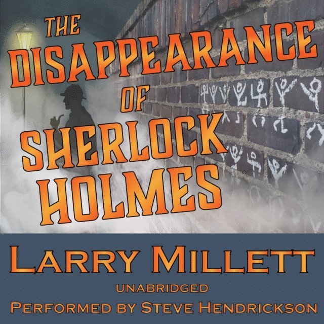Larry Millett - Disappearance of Sherlock Holmes, Ljudbok