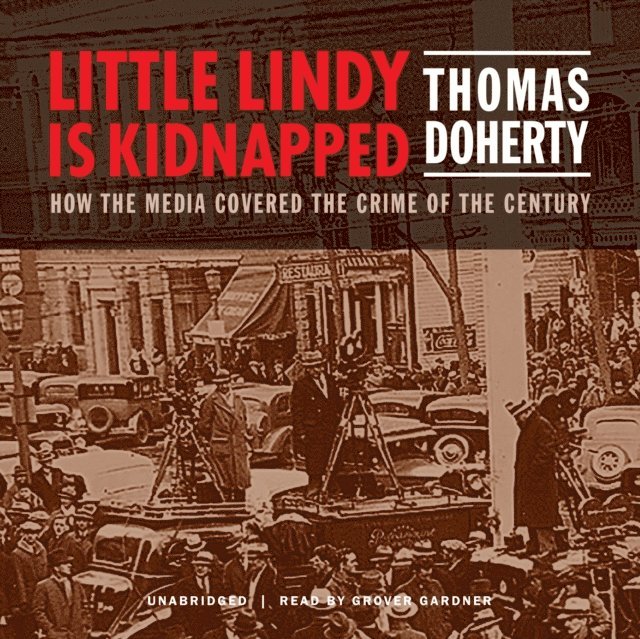 Thomas Doherty - Little Lindy Is Kidnapped, Ljudbok