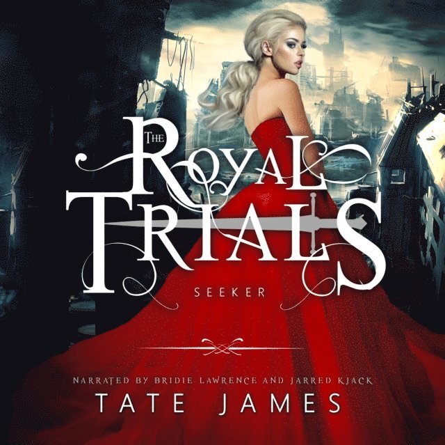 Tate James - Royal Trials: Seeker, Ljudbok