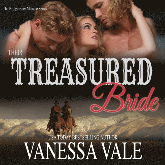 Vanessa Vale - Their Treasured Bride, Ljudbok