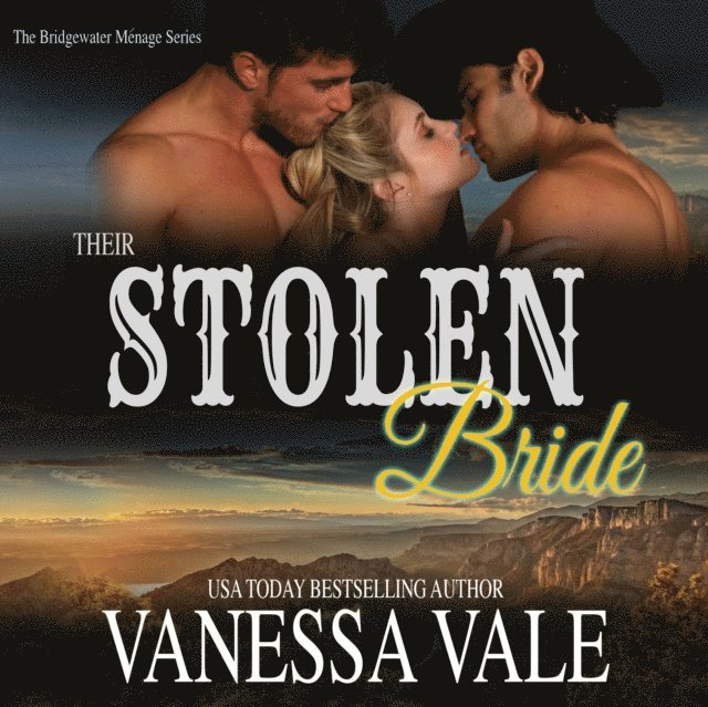 Vanessa Vale - Their Stolen Bride, Ljudbok