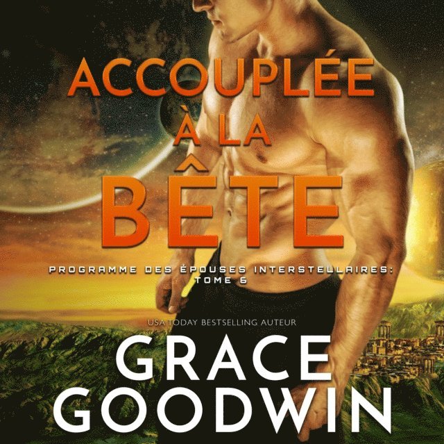 Grace Goodwin - Accouplée à la bête, Ljudbok