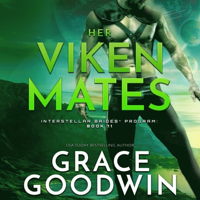 Grace Goodwin - Her Viken Mates, Ljudbok