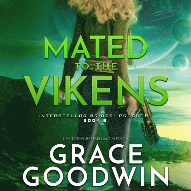 Grace Goodwin - Mated To The Vikens, Ljudbok