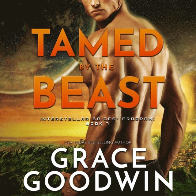Grace Goodwin - Tamed by The Beast, Ljudbok