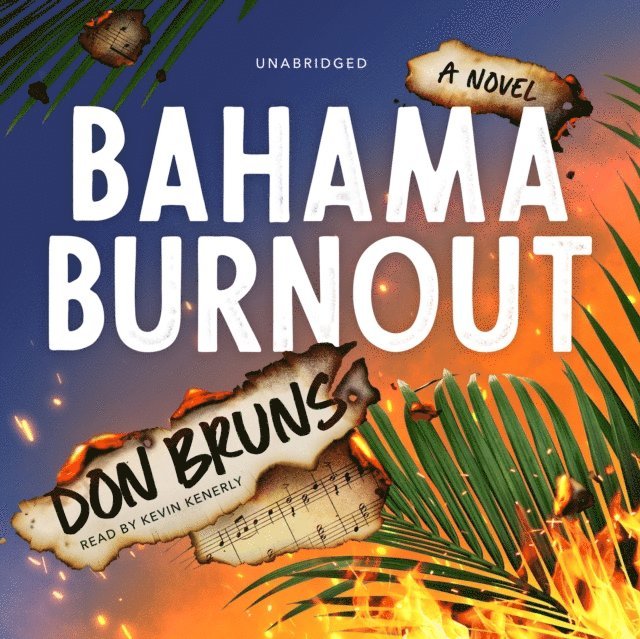 Don Bruns - Bahama Burnout, Ljudbok
