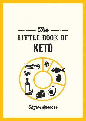 Taylor Spencer - Little Book of Keto, Häftad