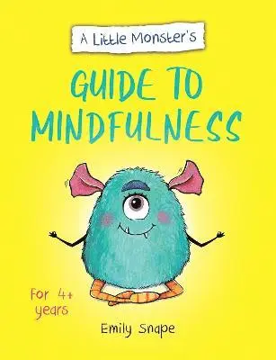 Little Monster's Guide to Mindfulness
