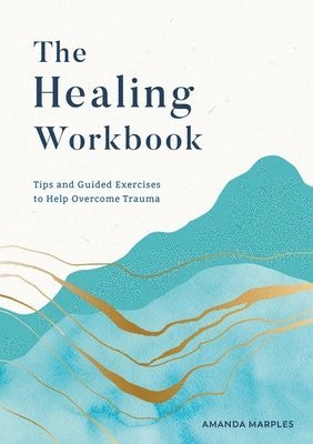 Amanda Marples - Healing Workbook, Häftad. Tillgänglighet: Lägg i varukorg