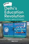 Delhi's Education Revolution