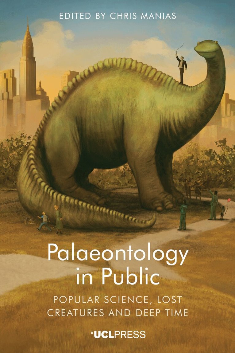 Chris Manias - Palaeontology in Public, Häftad. Tillgänglighet: Tillfälligt slut