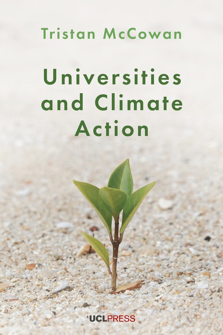 Tristan McCowan - Universities and Climate Action, Häftad. Tillgänglighet: Tillfälligt slut