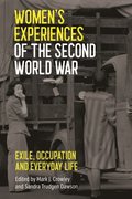 Women's Experiences of the Second World War