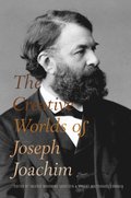 Creative Worlds of Joseph Joachim