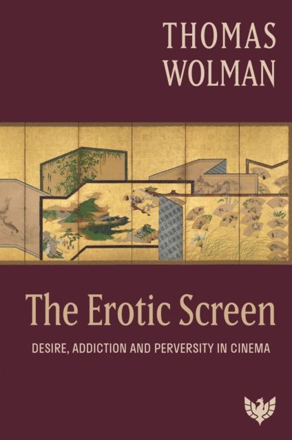 Thomas Wolman - Erotic Screen, E-bok