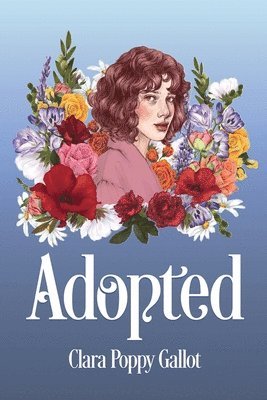 Clara Poppy Gallot - Adopted, Häftad