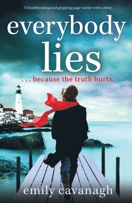 Emily Cavanagh - Everybody Lies, Häftad