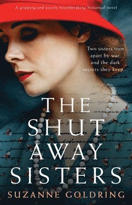 Suzanne Goldring - Shut-Away Sisters, Häftad