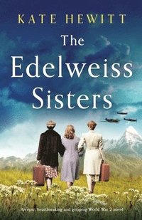 The Edelweiss Sisters