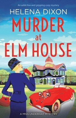 Helena Dixon - Murder at Elm House, Häftad