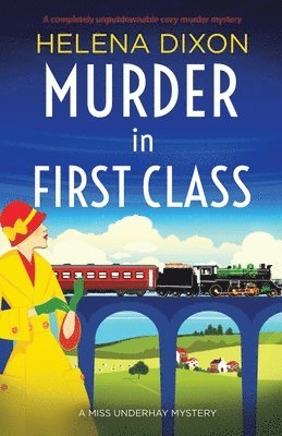 Helena Dixon - Murder in First Class, Häftad