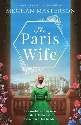 Meghan Masterson - Paris Wife, Häftad