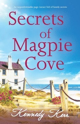 Kennedy Kerr - Secrets of Magpie Cove, Häftad