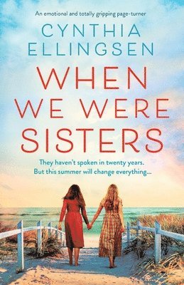 Cynthia Ellingsen - When We Were Sisters, Häftad