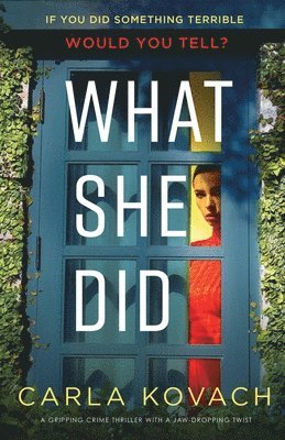 Carla Kovach - What She Did, Häftad