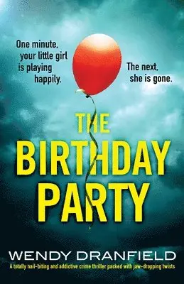 Wendy Dranfield - Birthday Party, Häftad. Tillgänglighet: Lägg i varukorg