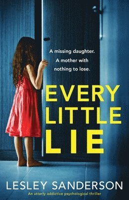 Lesley Sanderson - Every Little Lie, Häftad