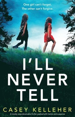 Casey Kelleher - I'll Never Tell, Häftad