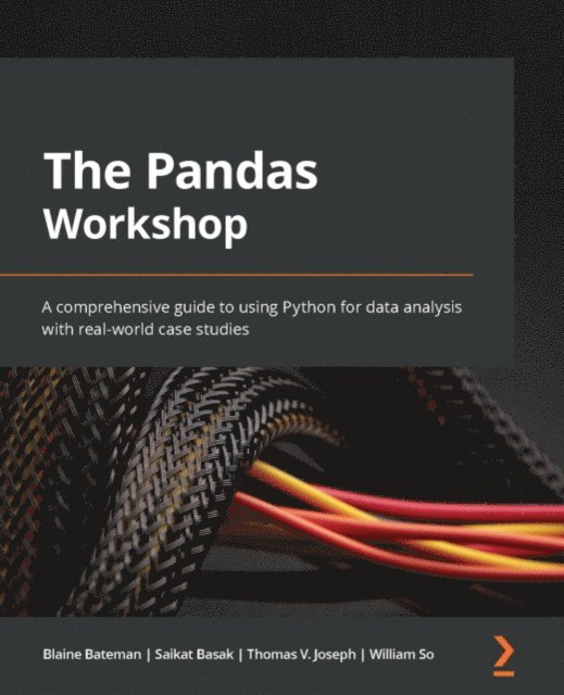 William So, Thomas Joseph, Saikat Basak, Blaine Bateman - Pandas Workshop, E-bok