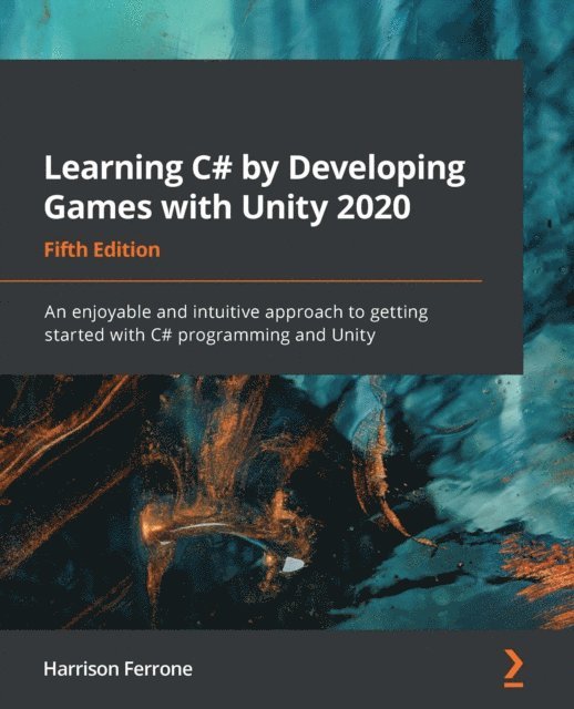 Harrison Ferrone - Learning C# by Developing Games with Unity 2020, E-bok. Tillgänglighet: Lägg i varukorg