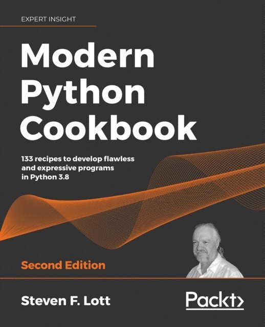 Steven F. Lott - Modern Python Cookbook, E-bok