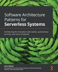 Software Architecture Patterns for Serverless Systems