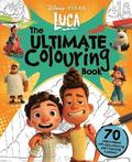 Disney Pixar Luca: The Ultimate Colouring Book