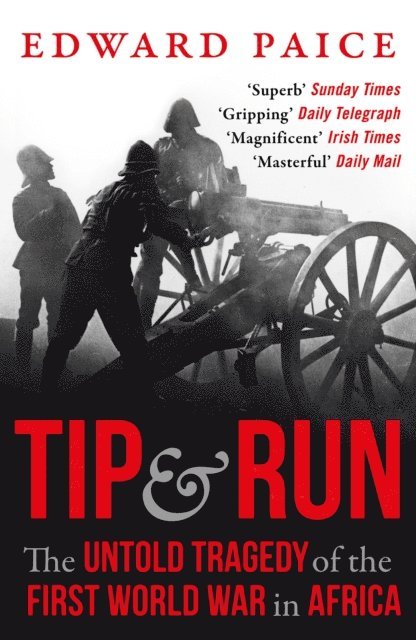 Edward Paice - Tip and Run, E-bok. Tillgänglighet: Lägg i varukorg