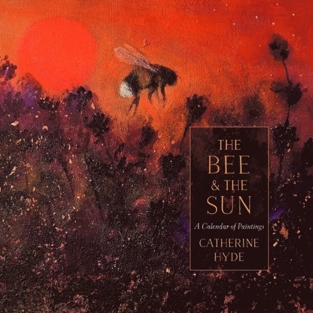Catherine Hyde - Bee and the Sun, E-bok