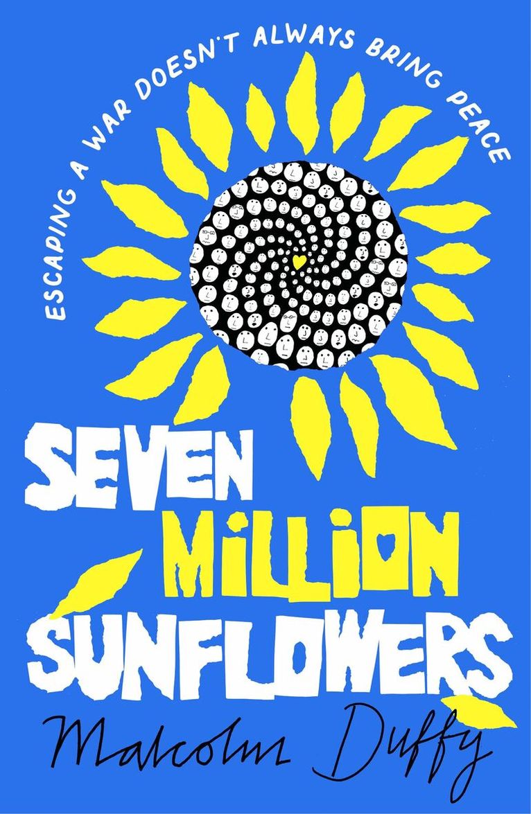 Malcolm Duffy - Seven Million Sunflowers, Häftad